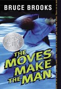 The Moves Make the Man | Bruce Brooks | 