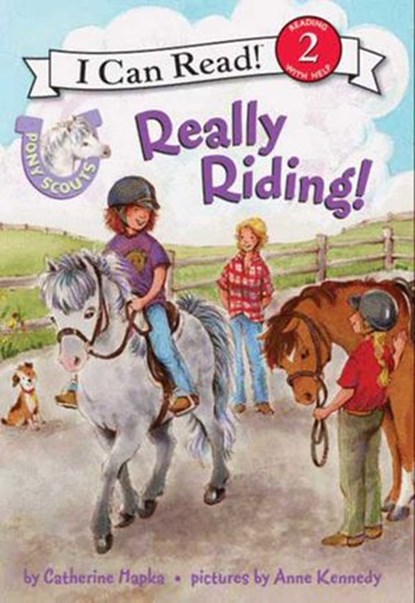 Pony Scouts: Really Riding!, Catherine Hapka - Ebook - 9780061919640