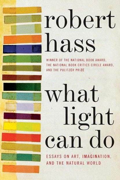 What Light Can Do, Robert Hass - Paperback - 9780061923913