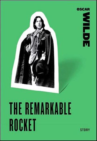 The Remarkable Rocket, Oscar Wilde - Ebook - 9780061924729