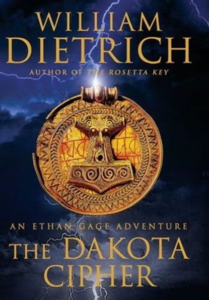 The Dakota Cipher, William Dietrich - Ebook - 9780061925740