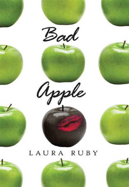 Bad Apple, Laura Ruby - Ebook - 9780061927119