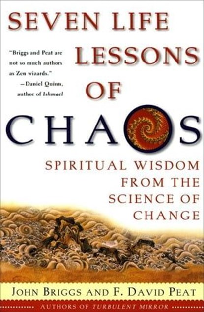 Seven Life Lessons of Chaos, John Briggs ; F David Peat - Ebook - 9780061930737