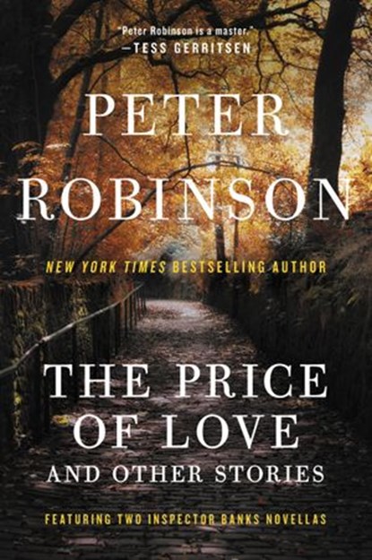 The Price of Love and Other Stories, Peter Robinson - Ebook - 9780061938092