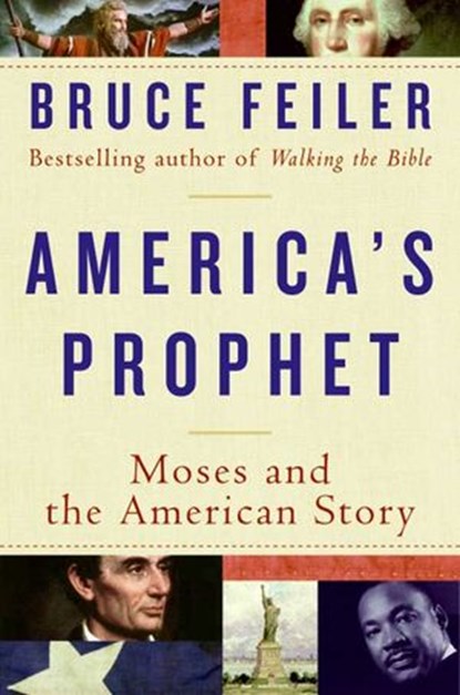 America's Prophet, Bruce Feiler - Ebook - 9780061939259