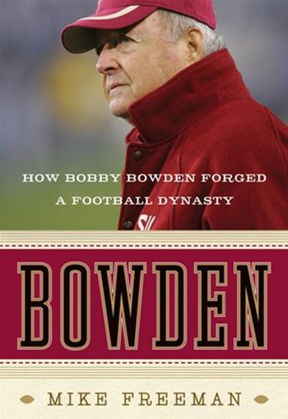 Bowden, Mike Freeman - Ebook - 9780061939327