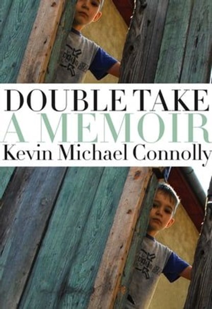 Double Take, Kevin Michael Connolly - Ebook - 9780061942716