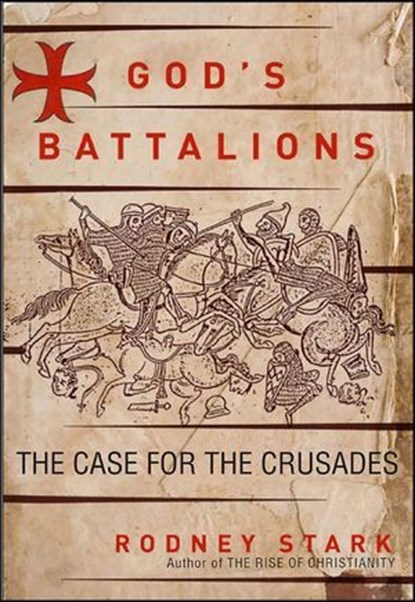 God's Battalions, Rodney Stark - Ebook - 9780061942983