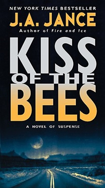Kiss of the Bees, J. A. Jance - Paperback - 9780061945397