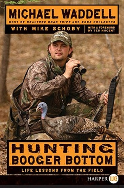 Hunting Booger Bottom LP, Michael Waddell - Paperback - 9780061946004