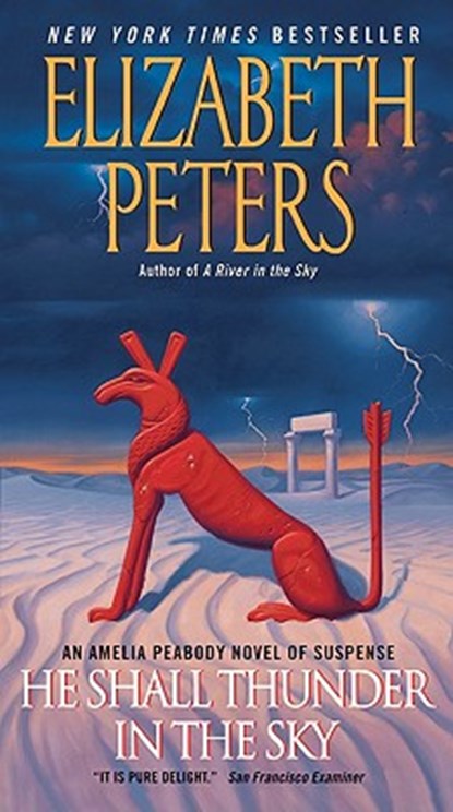 He Shall Thunder in the Sky, Elizabeth Peters - Paperback - 9780061951657