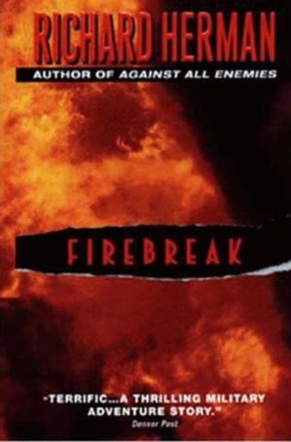 Firebreak, Richard Herman - Ebook - 9780061952524