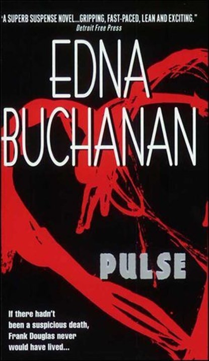 Pulse, Edna Buchanan - Ebook - 9780061957710