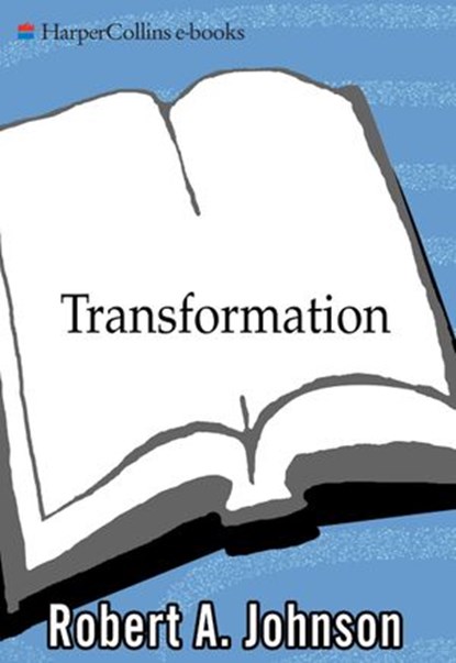 Transformation, Robert A. Johnson - Ebook - 9780061957772
