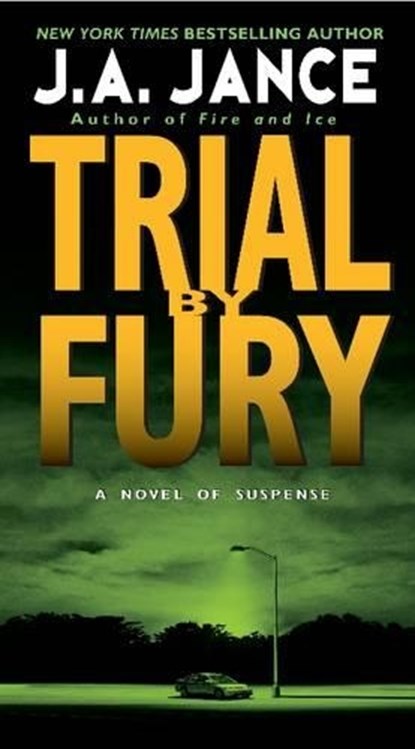 Trial by Fury, Judith A. Jance - Paperback - 9780061958533