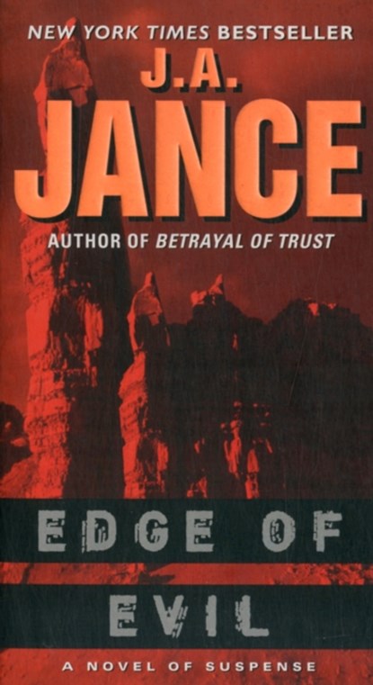 Edge of Evil: A Novel of Suspense, J. A. Jance - Paperback - 9780061958557