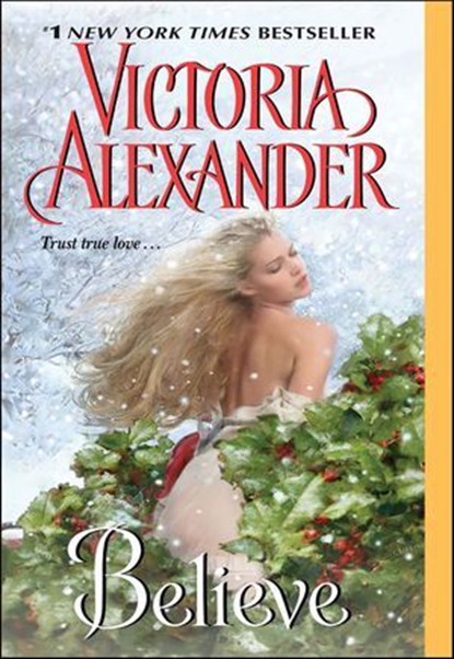 Believe, Victoria Alexander - Ebook - 9780061959189