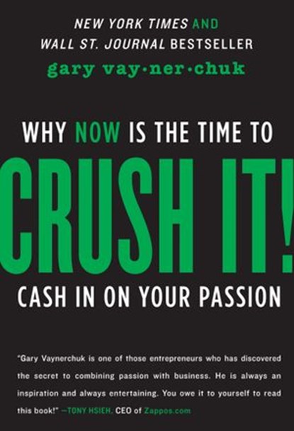 Crush It!, Gary Vaynerchuk - Ebook - 9780061959332