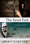 The Sand Fish | Maha Gargash | 