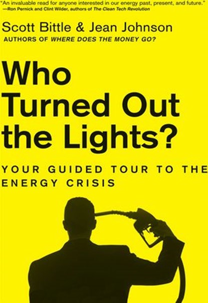 Who Turned Out the Lights?, Scott Bittle ; Jean Johnson - Ebook - 9780061960062