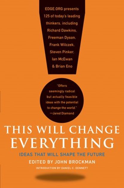 This Will Change Everything, John Brockman - Ebook - 9780061960673