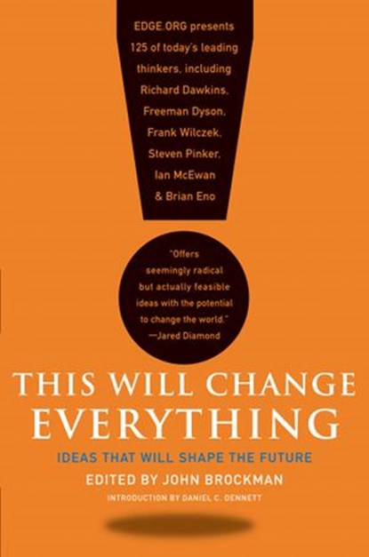 This Will Change Everything, John Brockman - Ebook - 9780061960673