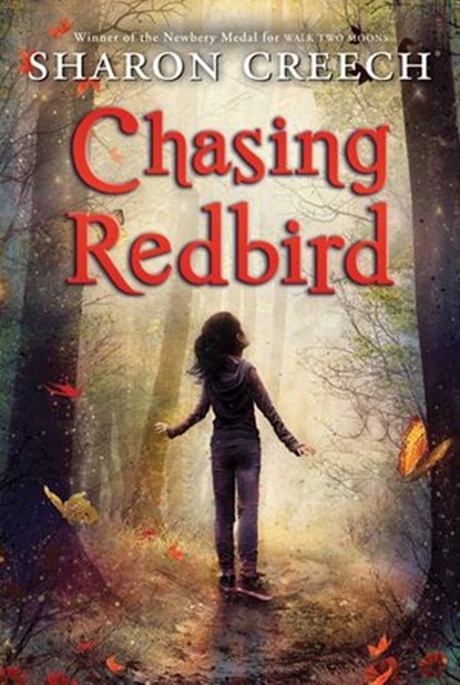 Chasing Redbird, Sharon Creech - Ebook - 9780061961311