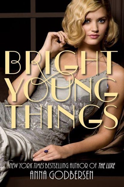 Bright Young Things, Anna Godbersen - Paperback - 9780061962677
