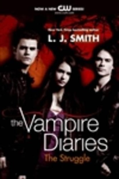The Struggle TV Tie-In, L. J. Smith - Paperback - 9780061963872