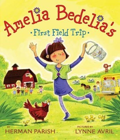 Amelia Bedelia's First Field Trip, Herman Parish - Paperback - 9780061964152