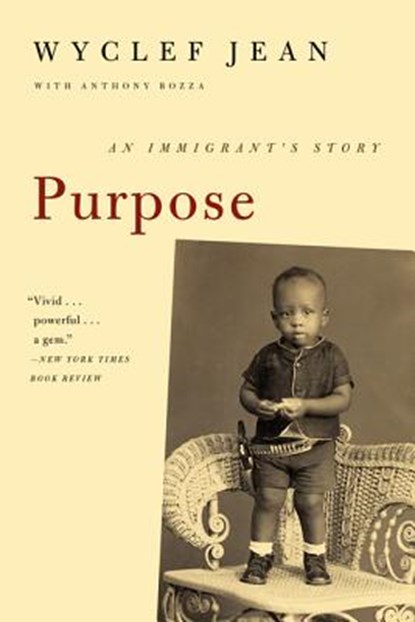 Purpose PB, Wyclef Jean ; Anthony Bozza - Paperback - 9780061966873
