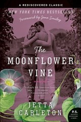 The Moonflower Vine - Jetta Carleton - 9780061971181