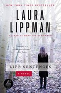 Life Sentences | Laura Lippman | 