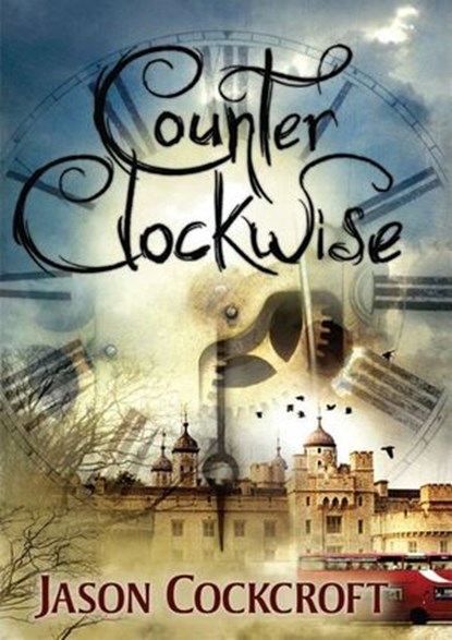 Counter Clockwise, Jason Cockcroft - Ebook - 9780061972089