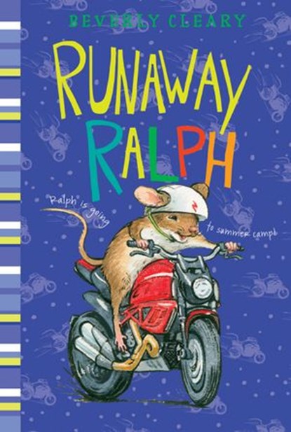 Runaway Ralph, Beverly Cleary - Ebook - 9780061972393