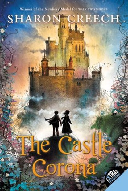 The Castle Corona, Sharon Creech - Ebook - 9780061972454
