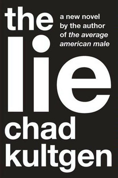The Lie, Chad Kultgen - Ebook - 9780061972973