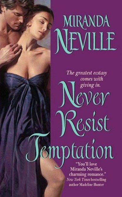 Never Resist Temptation, Miranda Neville - Ebook - 9780061973000