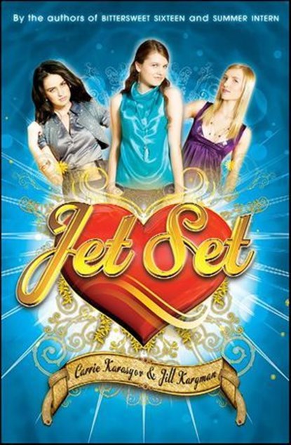 Jet Set, Carrie Karasyov ; Jill Kargman - Ebook - 9780061973987