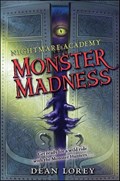 Nightmare Academy #2: Monster Madness | Dean Lorey | 