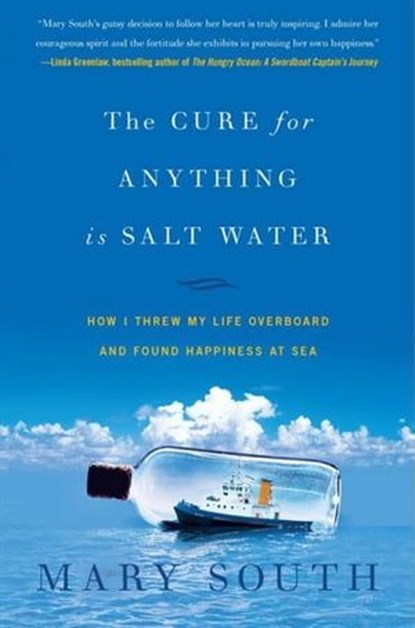 The Cure for Anything Is Salt Water, Mary South - Ebook - 9780061974755
