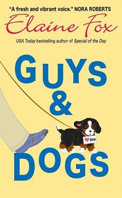 Guys & Dogs, Elaine Fox - Ebook - 9780061974786