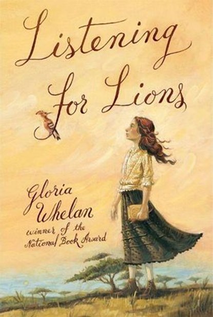 Listening for Lions, Gloria Whelan - Ebook - 9780061975851