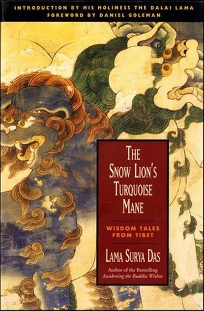 The Snow Lion's Turquoise Mane, Surya Das - Ebook - 9780061977152