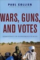 Wars, Guns, and Votes | Paul Collier | 