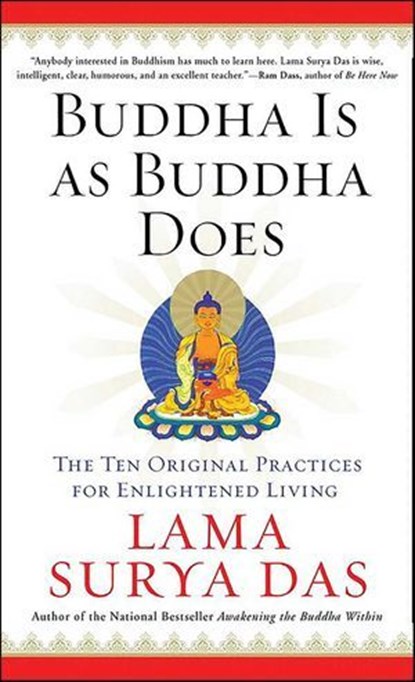 Buddha Is as Buddha Does, Surya Das - Ebook - 9780061977602