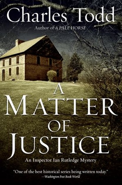 A Matter of Justice, Charles Todd - Ebook - 9780061977732
