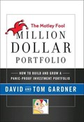 The Motley Fool Million Dollar Portfolio | David Gardner ; Tom Gardner | 