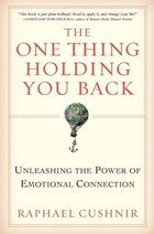 The One Thing Holding You Back | Raphael Cushnir | 
