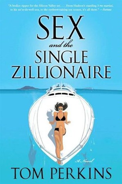 Sex and the Single Zillionaire, Tom Perkins - Ebook - 9780061977817